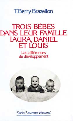 Trois bébés dans leur famille, Laura, Daniel et Louis : les différences du développement