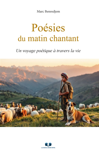 Poésies du matin chantant : Un voyage poétique à travers la vie