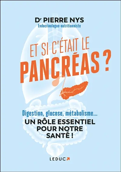 Et si c'était le pancréas Et si c'était le pancréas