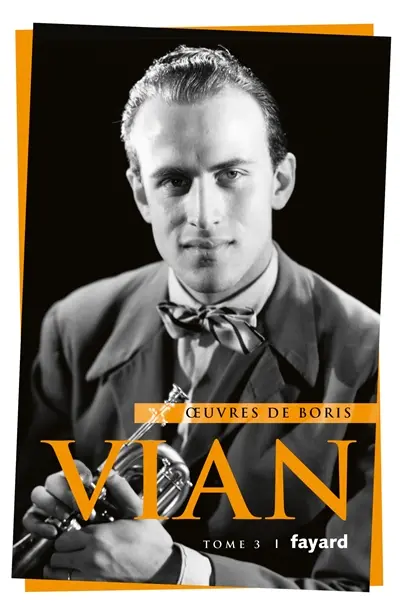 Oeuvres de Boris Vian. Vol. 3