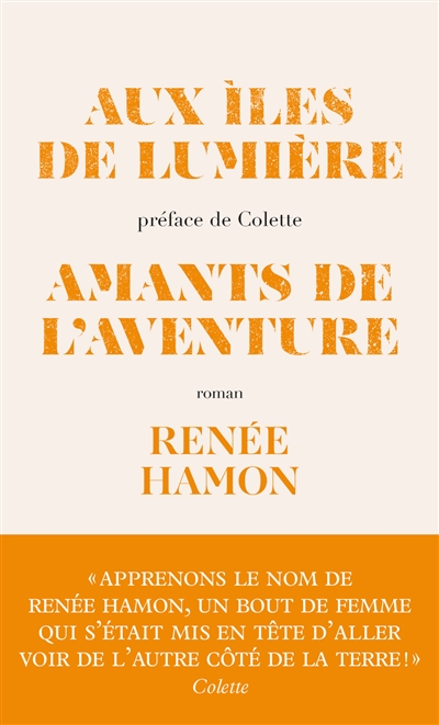 Aux îles de lumière. Amants de l'aventure