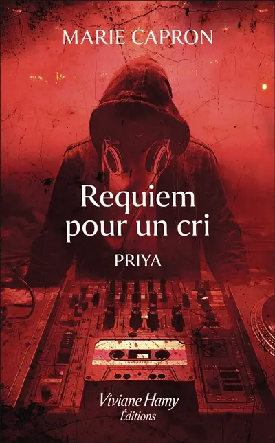Priya. Requiem pour un cri
