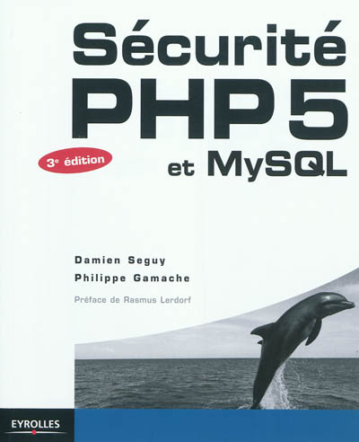 Sécurité PHP 5 et MySQL