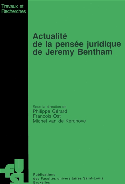 Actualité de la pensée juridique de Jérémy Bentham