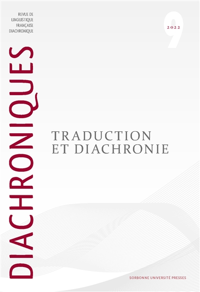 Diachroniques, n° 9. Traduction et diachronie