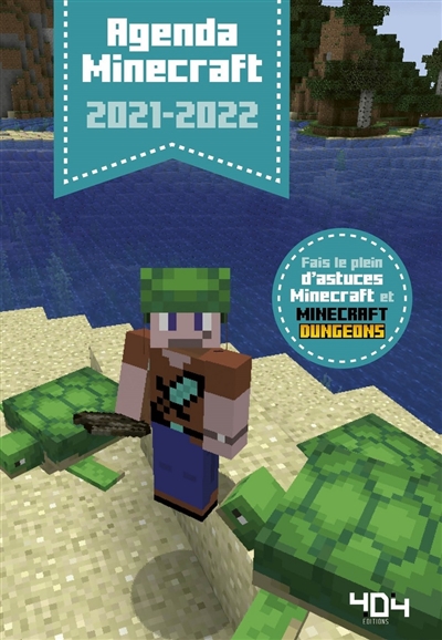 Agenda Minecraft : 2021-2022 : un agenda Minecraft non officiel