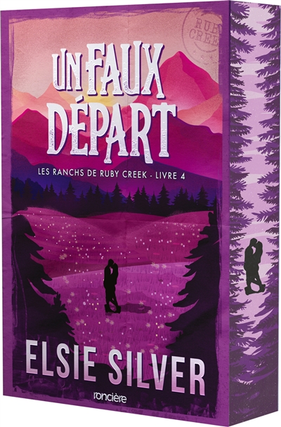 Les ranchs de Ruby Creek. Vol. 4. Un faux départ