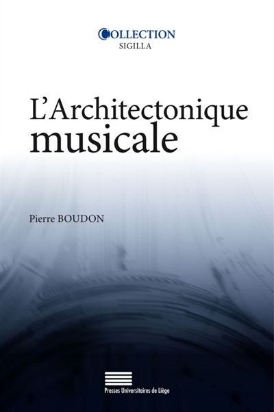 L'architectonique musicale