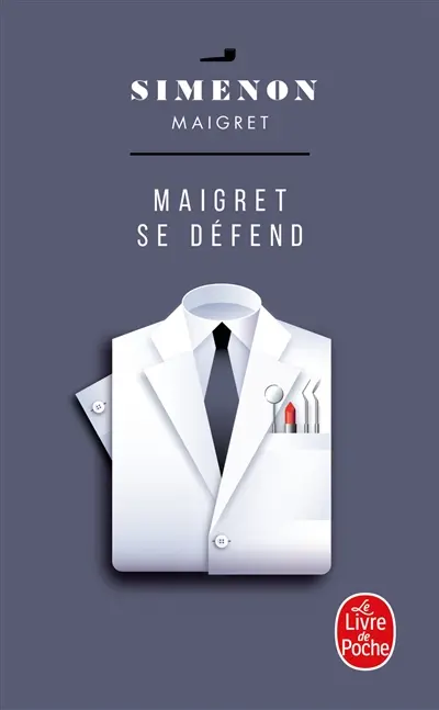 Maigret se défend