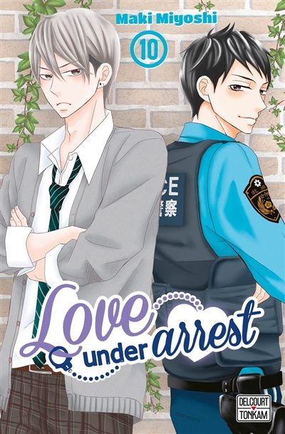 Love under arrest, tome 10