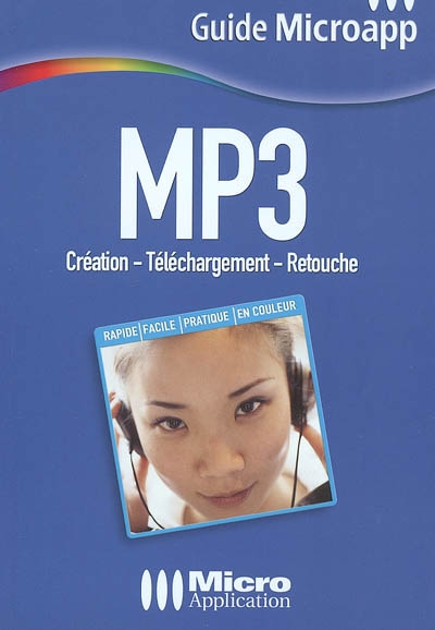 MP3 : création, téléchargement, retouche