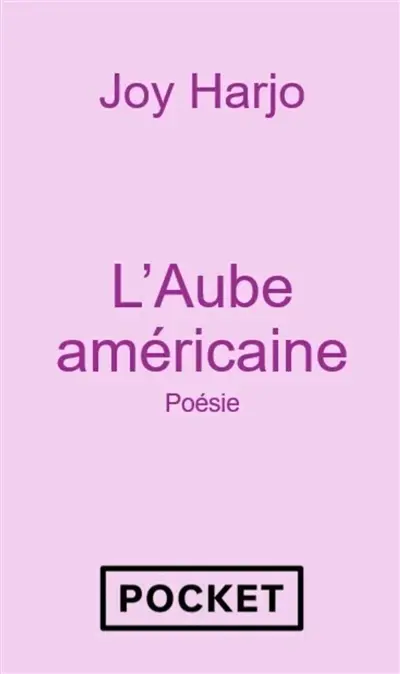 L'aube américaine : poèmes L'aube américaine : poèmes