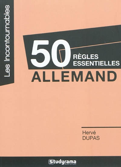 50 règles essentielles : allemand