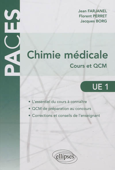 Chimie médicale : cours et QCM UE1