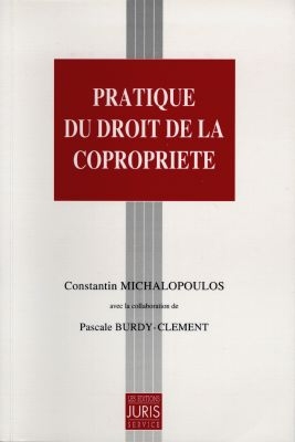 Pratique du droit de la copropriété