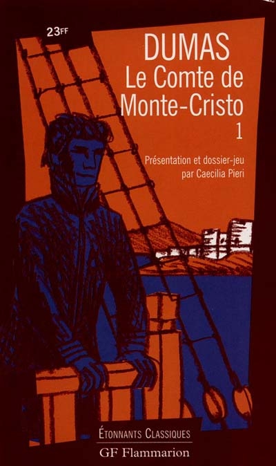 Le Comte de Monte Cristo Tome 1