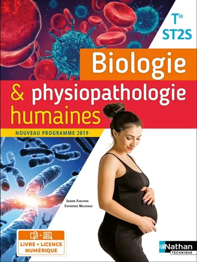 Biologie & physiopathologie humaines terminale ST2S : nouveau programme 2019