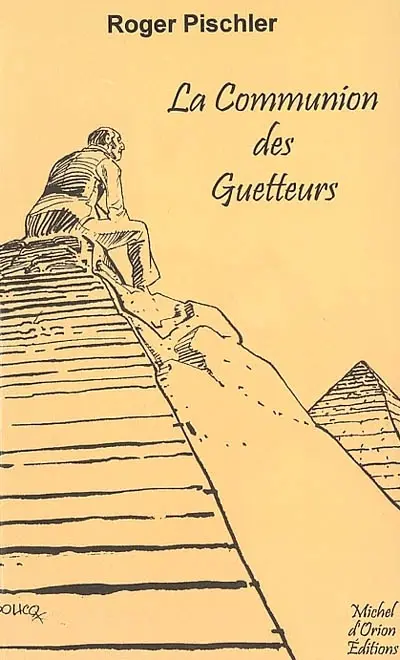 La communion des guetteurs