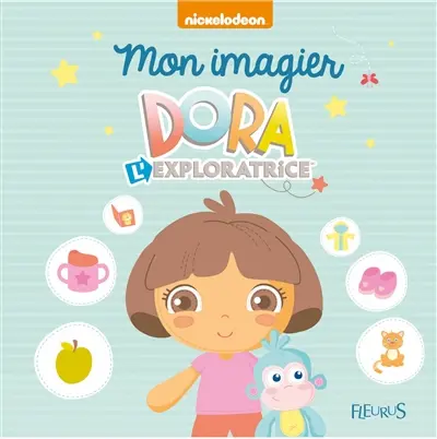 Mon imagier Dora l'exploratrice
