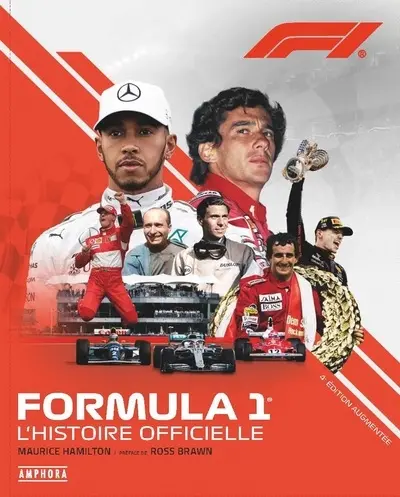 Formula 1 : l'histoire officielle