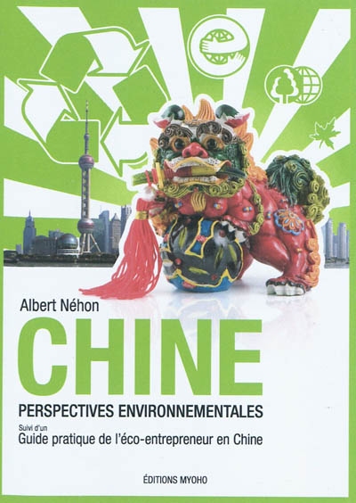 Chine : perspectives environnementales