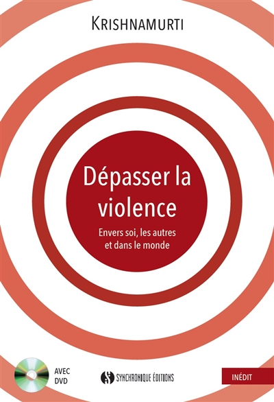 Dépasser la violence :...
