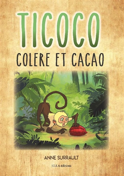 Ticoco. Colère et cacao