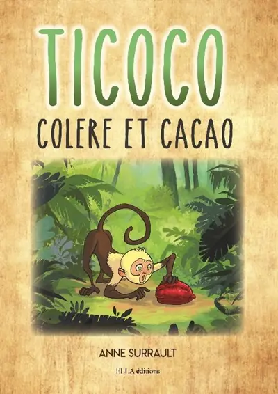 Ticoco. Colère et cacao