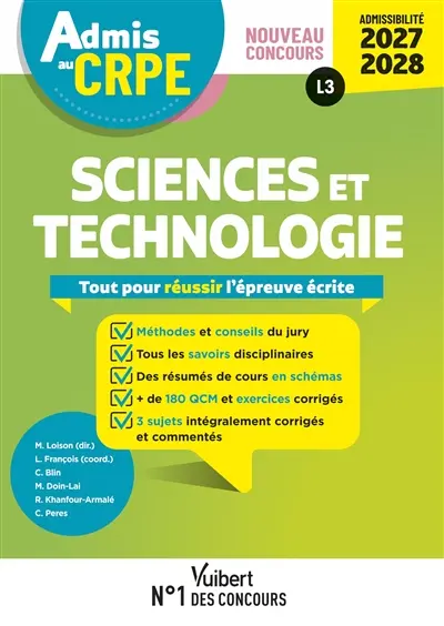 Sciences et technologie : tout pour réussir l'épreuve écrite : nouveau concours, admissibilité 2027-2028, L3 Sciences et technologie : tout pour réussir l'épreuve écrite : nouveau concours, admissibilité 2027-2028, L3