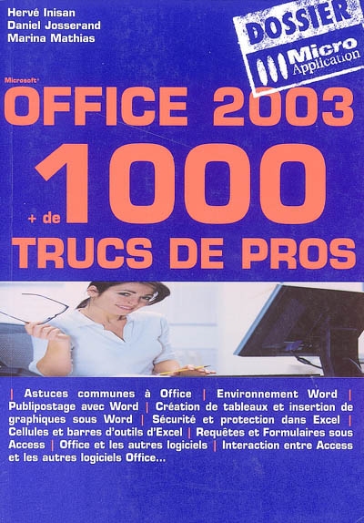 Office 2003 + de 1000 trucs de pro
