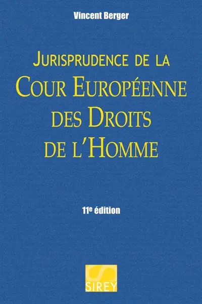 Jurisprudence de la Cour européenne des droits de l'homme