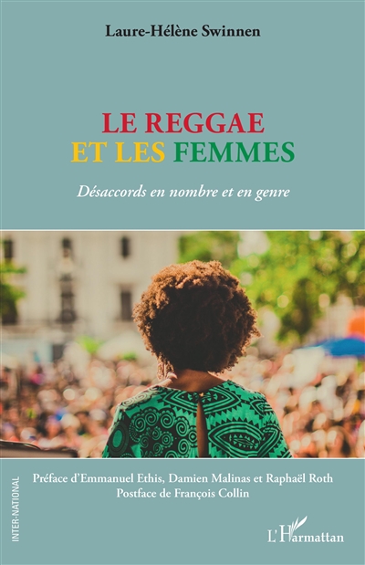 Le reggae et les femmes : désaccords en nombre et en genre