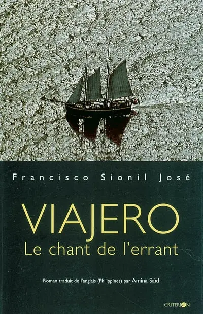 Viajero : le chant de l'errant