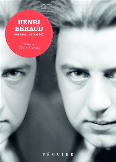 Henri Béraud : version reporter