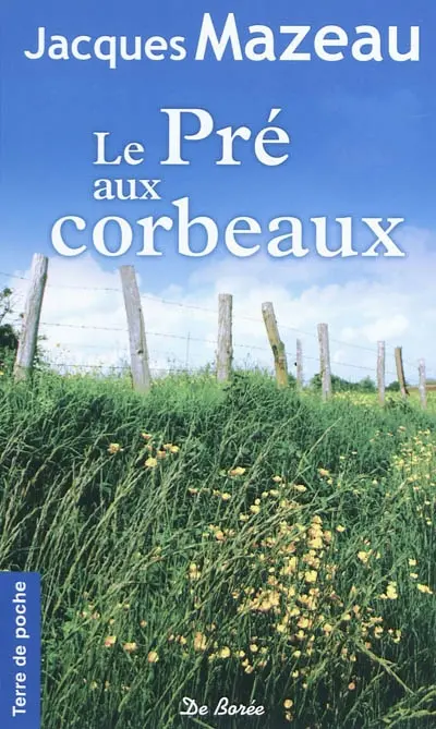 Le pré aux corbeaux