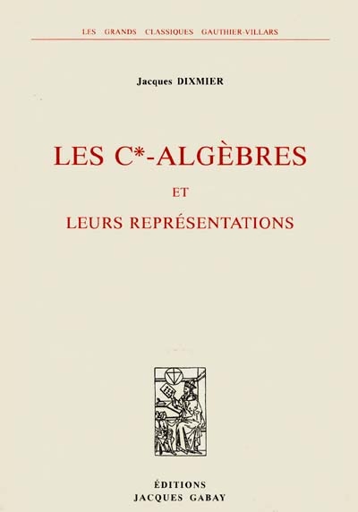 Les C'-Algèbres et leurs représentations