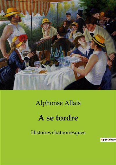 A se tordre : Histoires chatnoiresques