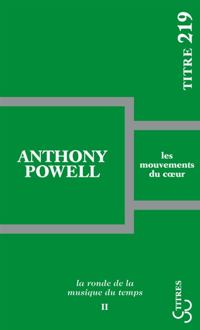 La ronde de la musique du temps. Vol. 2. Les mouvements du coeur