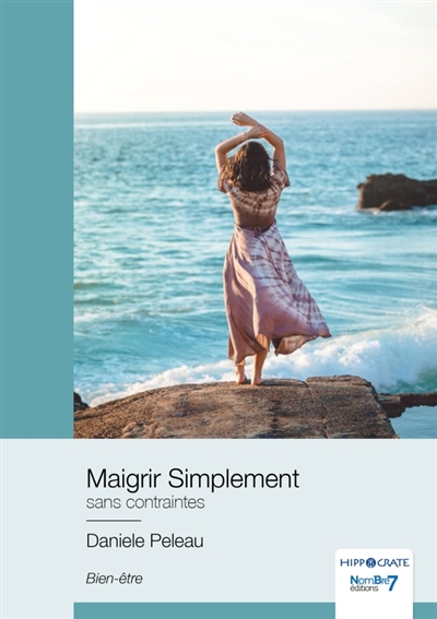 Maigrir Simplement : Sans...