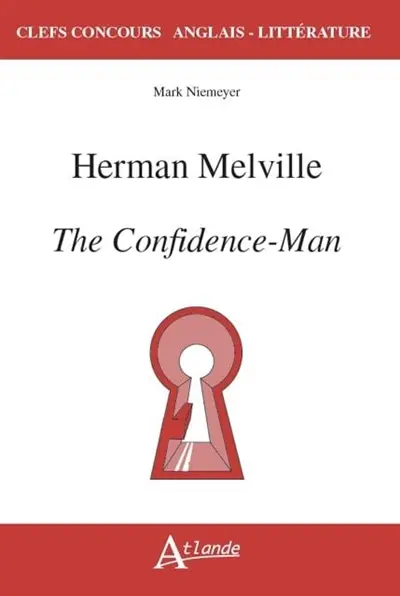 Hermann Melville : The confidence-man