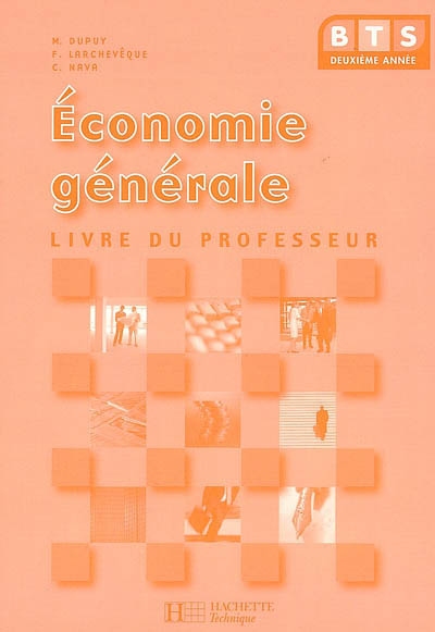 Economie générale BTS 2e année : livre du professeur