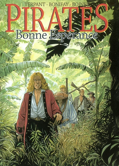 Pirates. Vol. 2. Bonne Espérance