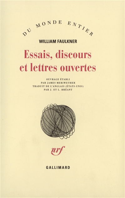 Essais, discours, lettres...