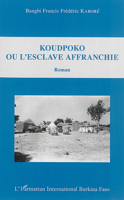Koudpoko ou L'esclave affranchie