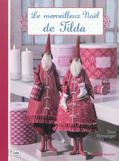 Le merveilleux Noël de Tilda