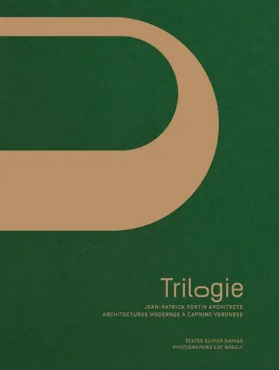 Trilogie : Jean-Patrick Fortin architecte : architectures modernes à Caprino Veronese