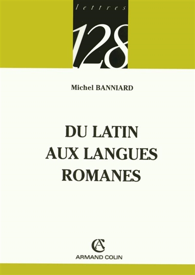 Du latin aux langues romanes