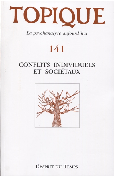 Topique, n° 141. Conflits...
