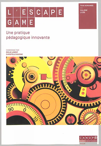 L'escape game : une pratique pédagogique innovante