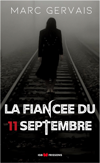 La fiancée du 11 septembre